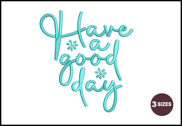 Have a Good Day